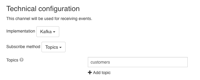 Kafka Inbound Channel Technical Configuration UI