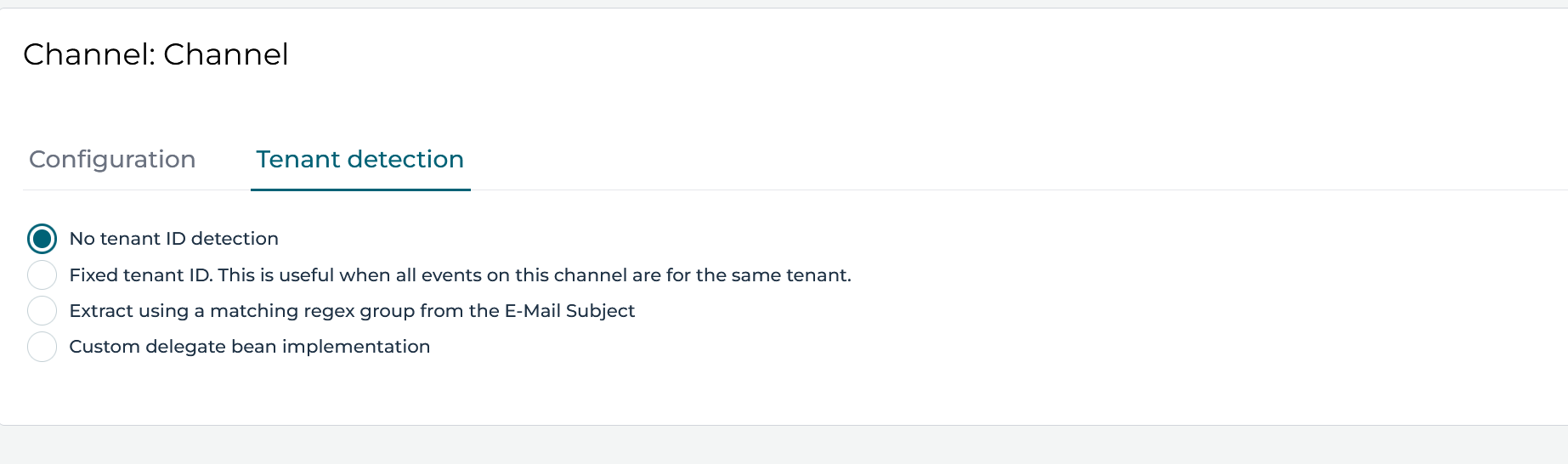 Email Inbound Channel Tenant Detection Configuration UI